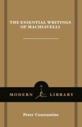 book The Essential Writings of Machiavelli