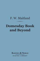 book Domesday book and beyond: three essays in the early history of England