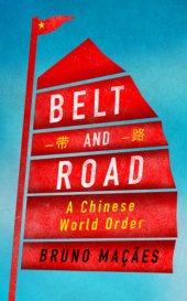 book 一带一路;Belt and road: a Chinese world order