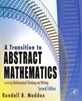 book A transition to abstract mathematics: mathematical thinking and writing