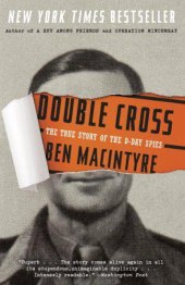 book Double Cross: The True Story of the D-Day Spies