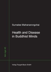 book Health and Disease in Buddhist Minds