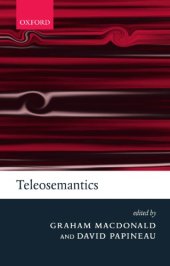 book Teleosemantics: new philosophical essays