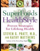 book Superfoods healthstyle: a year of rejuvenation