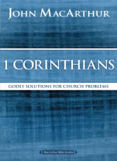 book 1 Corinthians: Goldy solutions for Church problems