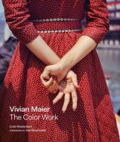 book Vivian maier: the color work