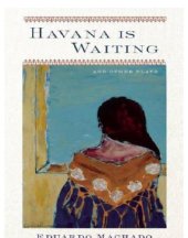 book Havana is Waiting and Other Plays