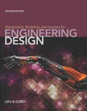 book Visualization, modeling, and graphics for engineering design (non MindTap drafting product; chapters 15-20 not included)