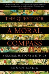 book The quest for a moral compass: a global history of ethics