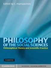 book Philosophy of the Social Sciences: Philosophical Theory and Scientific Practice