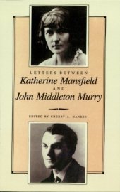 book Letters Between Katherine Mansfield and John Middleton Murray