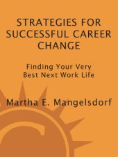 book Strategies for successful career change: finding your very best next work life