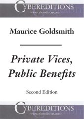 book Private vices, public benefits Bernard Mandeville's social and political thought