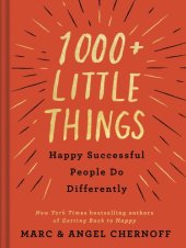 book 1000+ Little Things Happy Successful People Do Differently