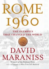 book Rome 1960: the Olympics That Changed the World