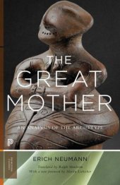 book The Great Mother: An Analysis of the Archetype