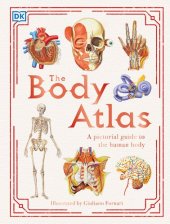 book The Body Atlas: A Pictorial Guide to the Human Body