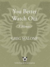 book You better watch out: a memoir