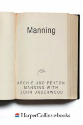 book Manning: a Father, His Sons and a Football Legacy