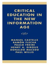 book Critical Education in the New Information Age