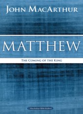 book Matthew: the coming of the king