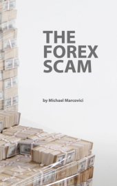 book The forex scam: What you must know about Forex online