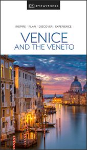 book DK Eyewitness Venice and the Veneto (Travel Guide)