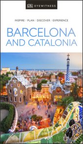 book DK Eyewitness Barcelona and Catalonia (Travel Guide)