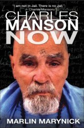 book Charles Manson Now