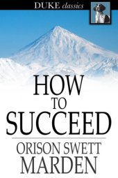 book How to succeed: or, stepping-stones to fame and fortune