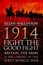 book 1914: fight the good fight