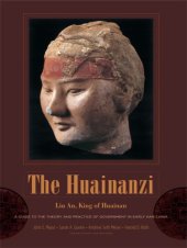 book The Huainanzi: a guide to the theory and practice of government in early Han China