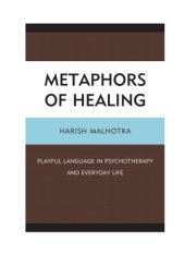 book Metaphors of healing: playful language in psychotherapy and everyday life