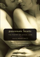 book Passionate hearts: the poetry of sexual love