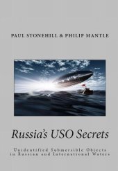 book Russia's USO Secrets: Unidentified Submersible Objects in Russian and International Waters