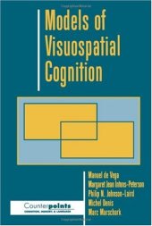 book Models of Visuospatial Cognition (Counterpoints: Cognition, Memory, and Language)