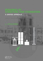 book Dynamics of Structure and Foundation -  A Unified Approach: 2. Applications