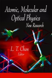 book Atomic, Molecular and Optical Physics: New Research