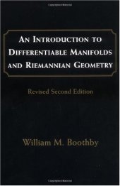 book An Introduction to Differentiable Manifolds and Riemannian Geometry, Revised, Volume 120, Second Edition (Pure and Applied Mathematics)