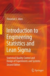 book Introduction to Engineering Statistics and Lean Sigma: Statistical Quality Control and Design of Experiments and Systems