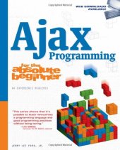 book Ajax Programming for the Absolute Beginner (No Experience Required (Course Technology))