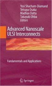 book Advanced Nanoscale ULSI Interconnects: Fundamentals and Applications