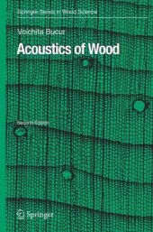 book Acoustics of Wood (Springer Series in Wood Science)