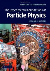 book The Experimental Foundations of Particle Physics