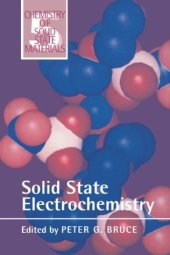 book Solid State Electrochemistry (Chemistry of Solid State Materials)