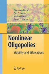 book Nonlinear Oligopolies: Stability and Bifurcations