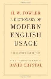 book A Dictionary of Modern English Usage: The Classic First Edition (Oxford World's Classics)