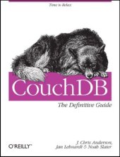 book CouchDB: The Definitive Guide: Time to Relax