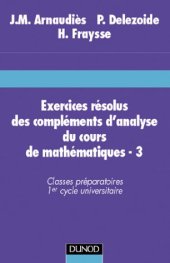 book Exercices résolus des compléments d'analyse du cours de mathématiques