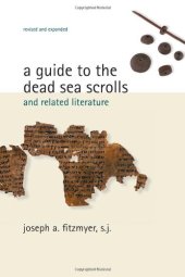 book A guide to the Dead Sea scrolls and related literature